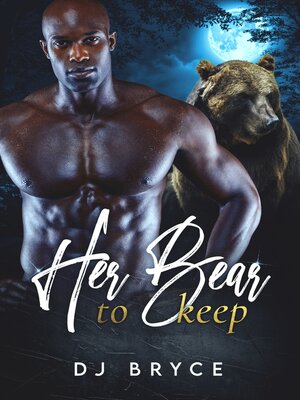 cover image of Her Bear to Keep